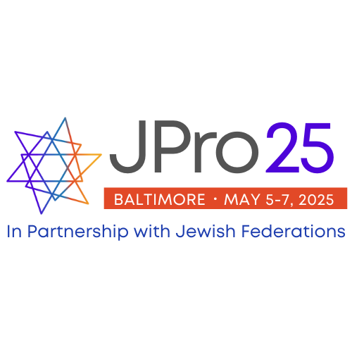 JPro25 - Baltimore - May 5-8, 2025 in partnership with Jewish Federations